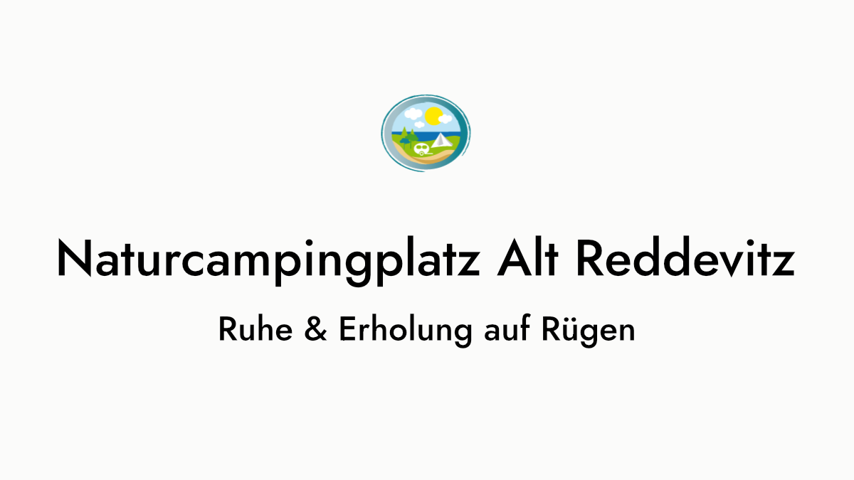 Naturcampingplatz Alt Reddevitz - Rest & relaxation on Rügen - Main photo